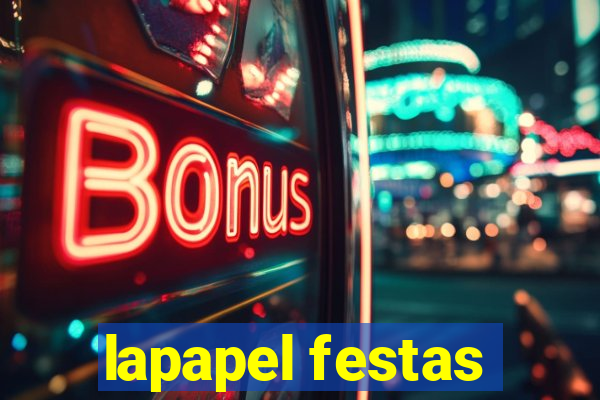 lapapel festas